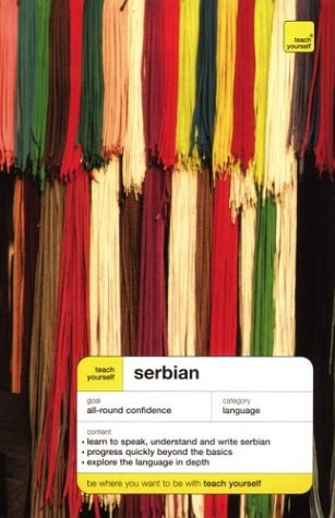 Serbian Complete Course (Teach Yourself)