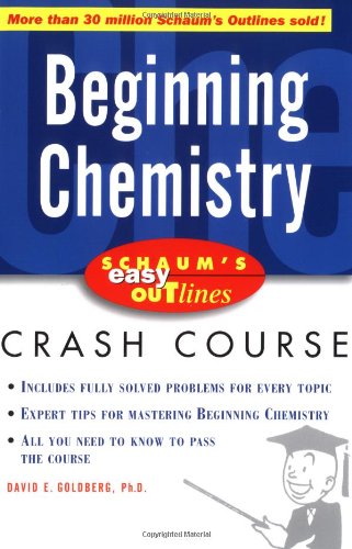 Schaum's Easy Outline of Beginning Chemistry