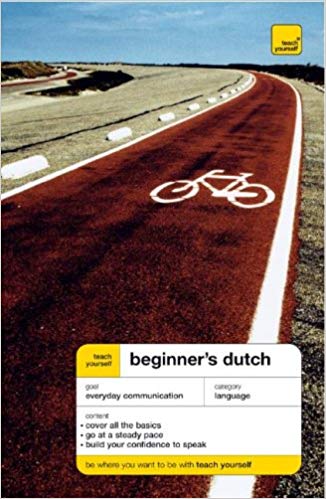 Beginner's Dutch (Teach Yourself)