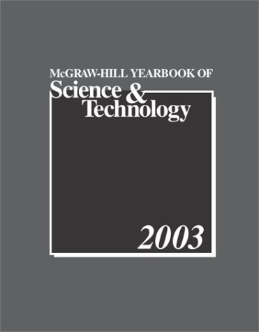 McGraw-Hill 2003 Yearbook of Science &amp; Technology