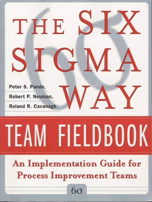 The Six Sigma Way Team Fieldbook