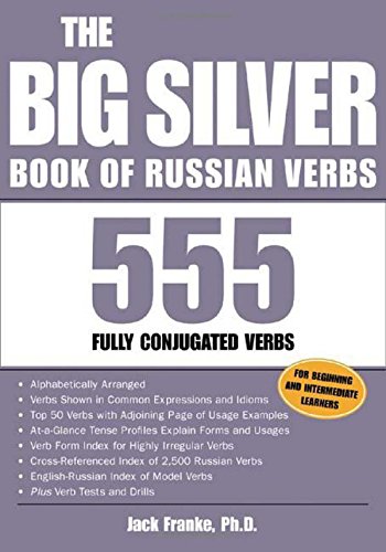 The Big Silver Book of Russian Verbs