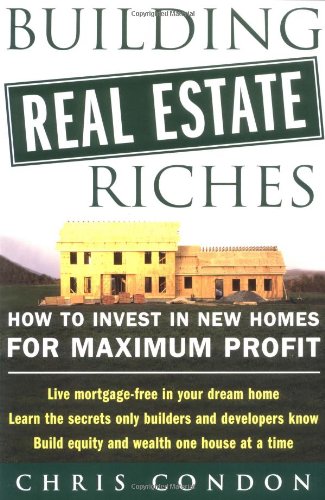 Building Real Estate Riches