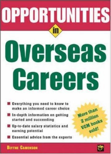 Opportunities in Overseas Careers.