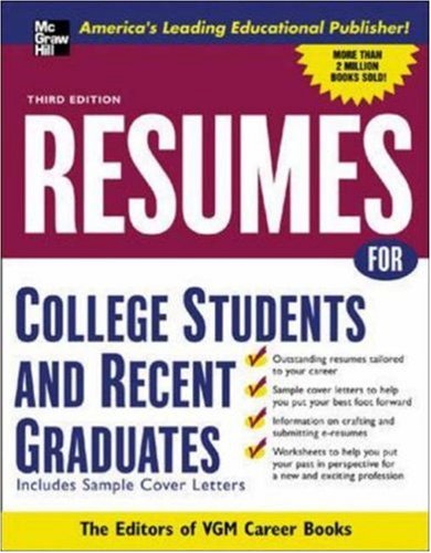 Resumes for College Students and Recent Graduates