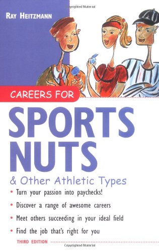 Careers for Sports Nuts & Other Athletic Types
