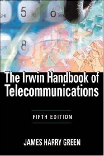 The Irwin Handbook of Telecommunications, 5e