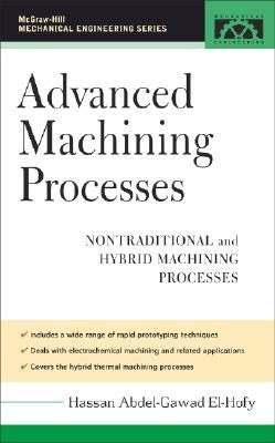 Advanced Machining Processes