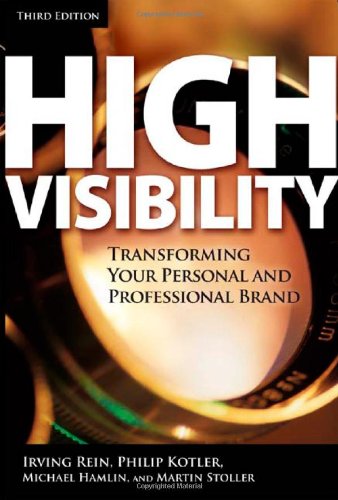 High Visibility, Third Edition