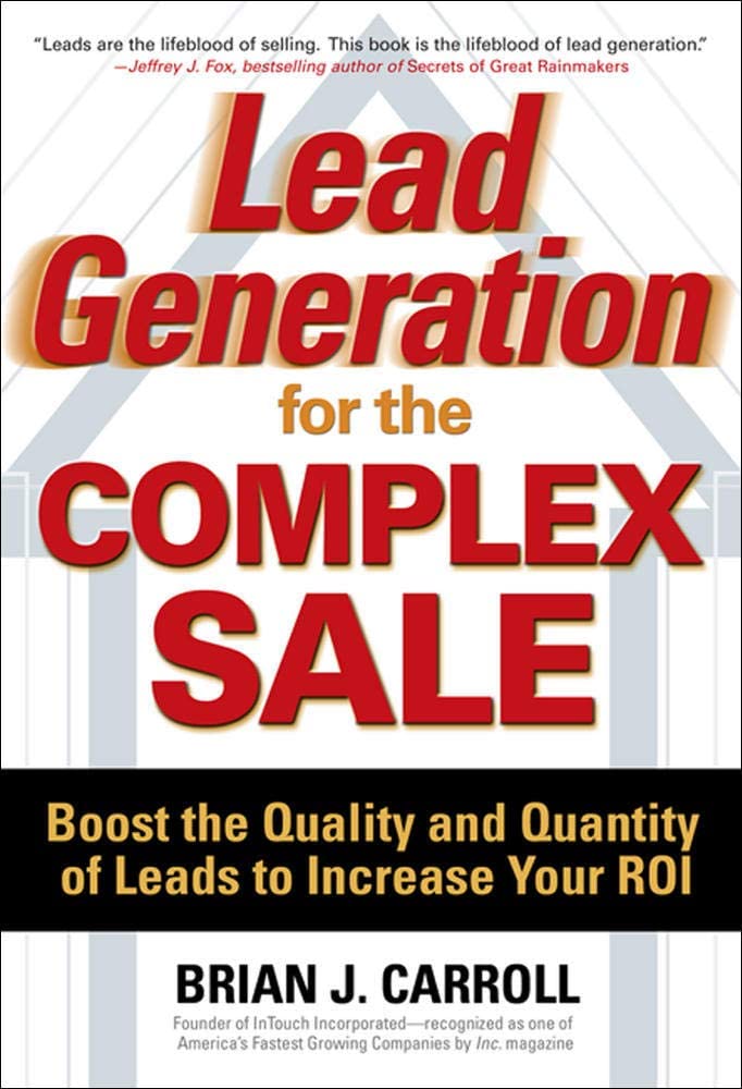 Lead Generation for the Complex Sale