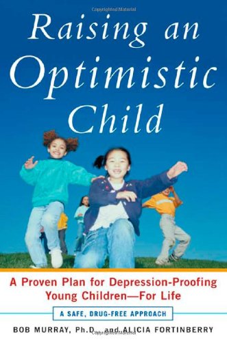 Raising an Optimistic Child