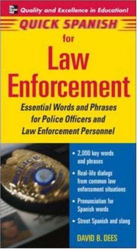 Quick Spanish for Law Enforcement