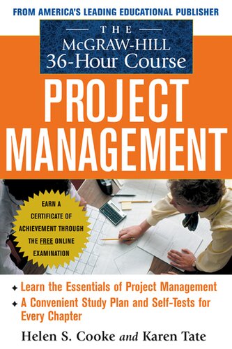 The McGraw-Hill 36 Hour Project Management Course