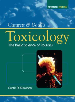 Casarett &amp; Doull's Toxicology