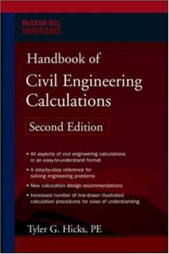 Handbook of Civil Engineering Calculations (McGraw-Hill Handbooks)