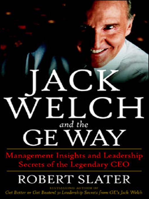 Jack Welch and the GE Way