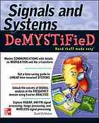 Signals &amp; Systems Demystified