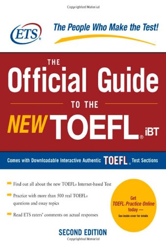 The Official Guide to the New TOEFL iBT with CD-ROM (McGraw-Hill's Official Guide to the TOEFL Ibt (W/CD))