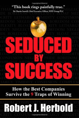 Seduced by Success