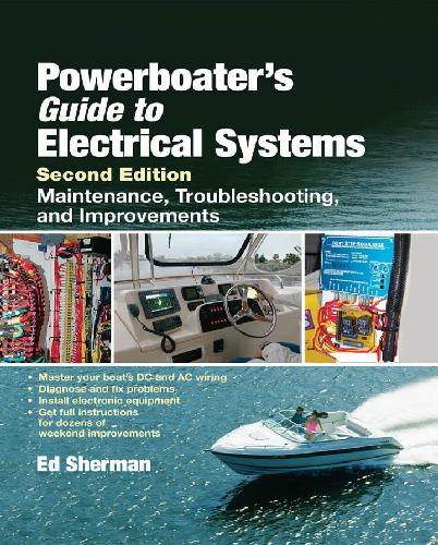 Powerboater's Guide to Electrical Systems