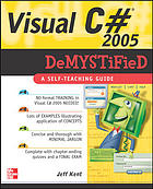 Visual C# 2005 Demystified