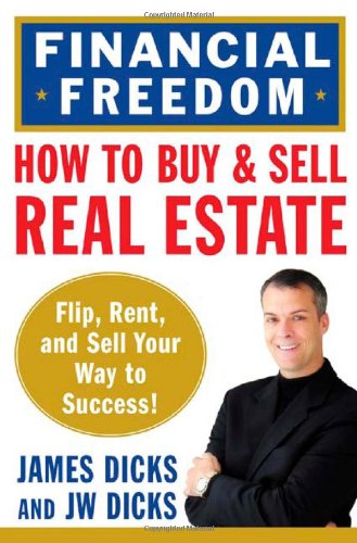 How to Buy & Sell Real Estate for Financial Freedom