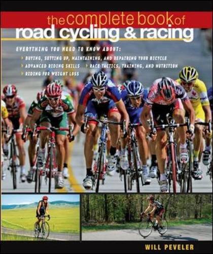 The Complete Book of Road Cycling &amp; Racing