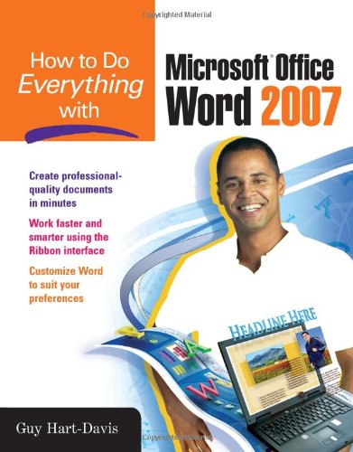 How to Do Everything with Microsoft Office Word 2007