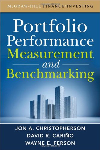 Portfolio Performance Measurement and Benchmarking