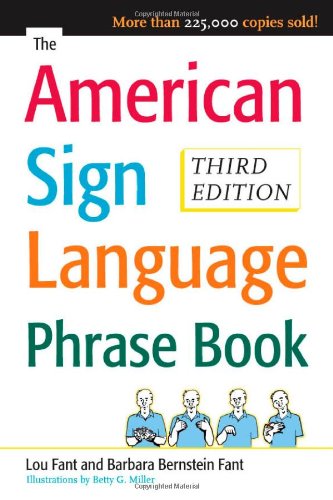 The American Sign Language Phrase Book