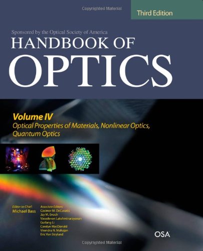 Handbook of Optics, Third Edition Volume IV