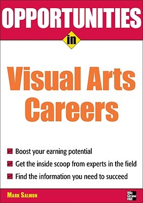 Opportunities in Visual Arts Careers