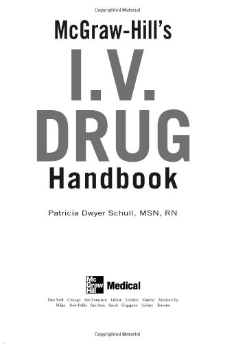 McGraw-Hill's I.V. Drug Handbook