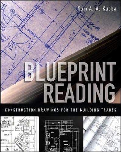 Blueprint reading : construction drawings for the building trades