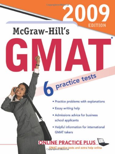 McGraw-Hill's GMAT, 2009 Edition