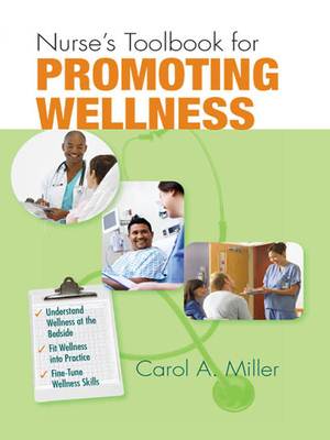 Nurse's Toolbook for Promoting Wellness