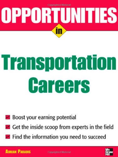 Opportunities in Transportation Careers
