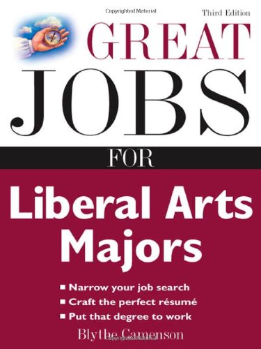 Great Jobs for Liberal Arts Majors