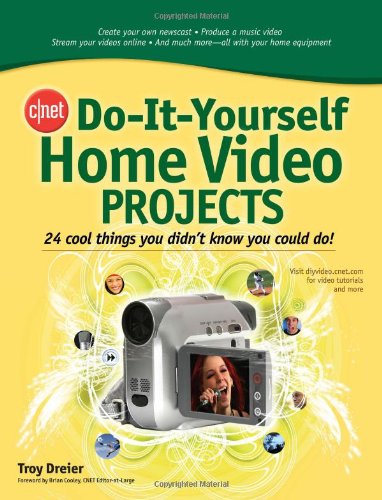 CNET Do-It-Yourself Home Video Projects