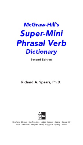 McGraw-Hill's Super-Mini Phrasal Verb Dicitonary