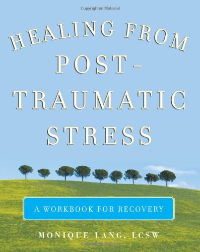 Healing from Post-Traumatic Stress