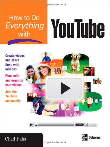 How to Do Everything with YouTube