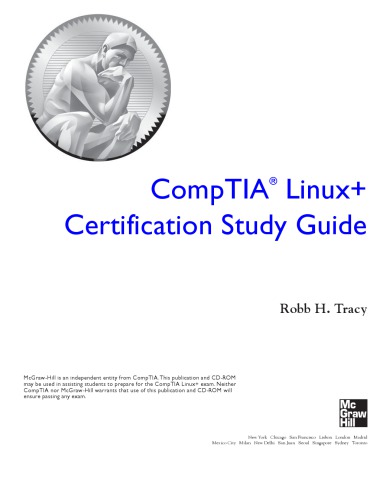 CompTIA ® Linux+ Certification Study Guide