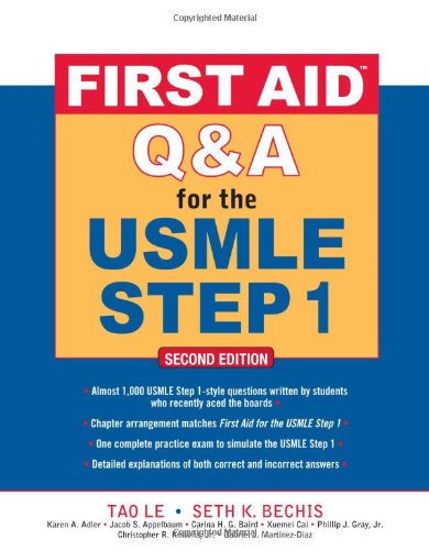 First Aid Q&amp;A for the USMLE Step 1, Second Edition