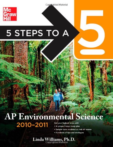 5 Steps To A 5 Ap Environmental Science, 2010-2011 Edition