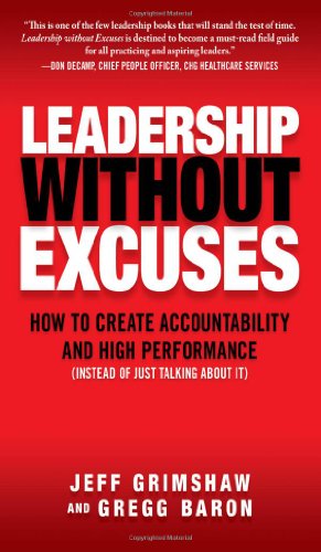 Leadership Without Excuses