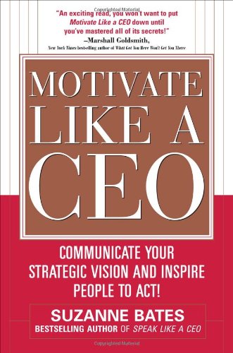 Motivate Like a Ceo