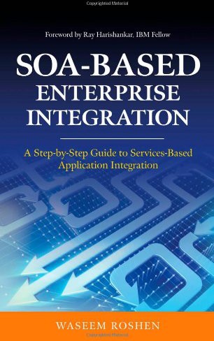 Soa-Based Enterprise Integration