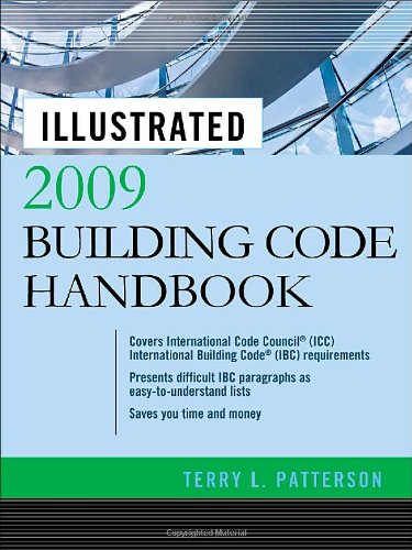 Illustrated 2009 Building Code Handbook