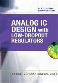 Analog IC Design with Low-Dropout Regulators